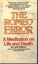 Ошибка Ромео. Лайелл Уотсон - скачать книгу. 