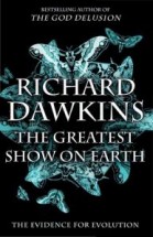 Величайшее Шоу на Земле: свидетельства эволюции. Ричард Докинз - скачать книгу. 