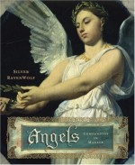 Ангелы и Магия. Сильвер Равенвольф - скачать книгу. 